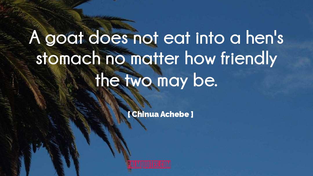 Chinua Achebe quotes by Chinua Achebe
