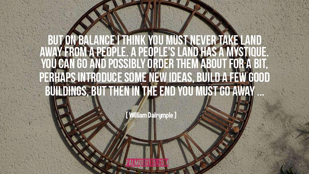 Chipping Away quotes by William Dalrymple