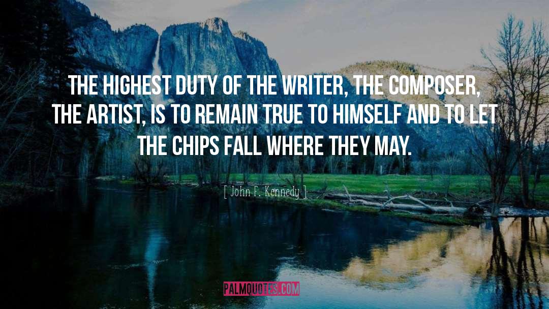 Chips quotes by John F. Kennedy