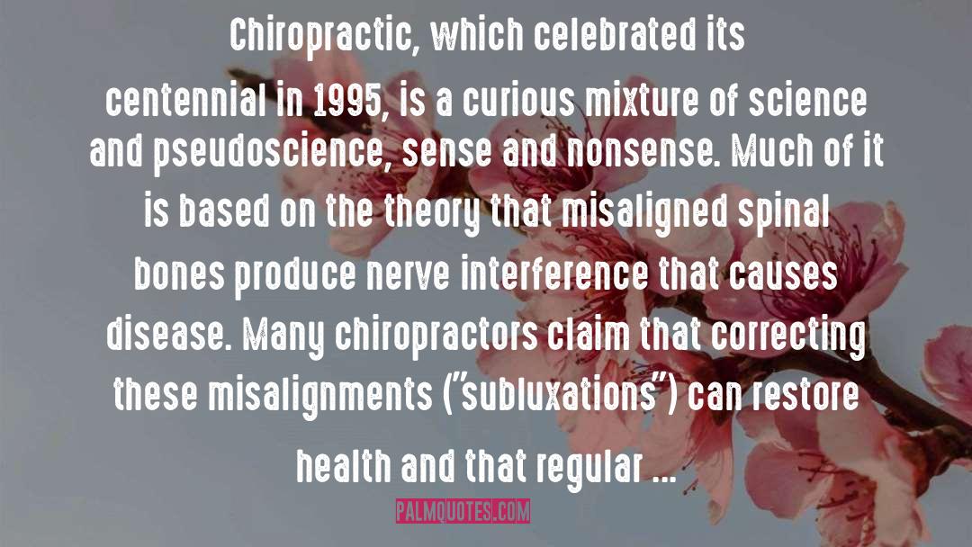 Chiropractic quotes by Samuel Homola