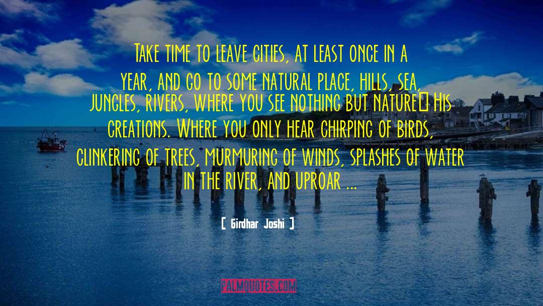 Chirping quotes by Girdhar Joshi