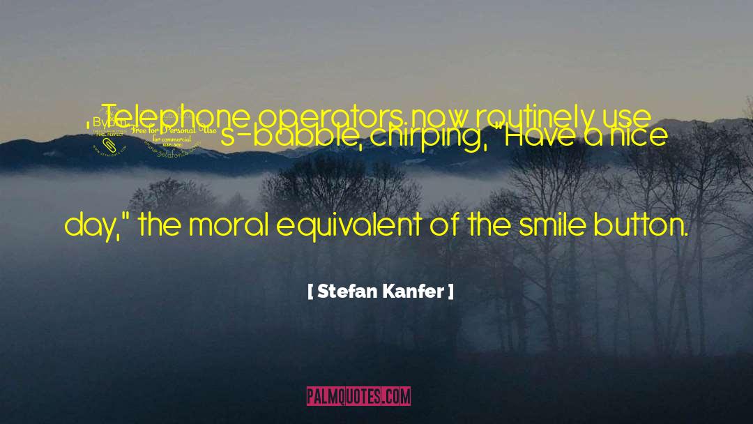 Chirping quotes by Stefan Kanfer