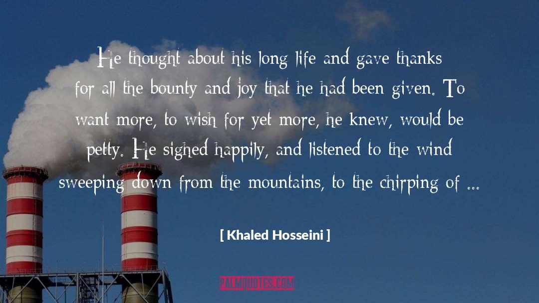 Chirping quotes by Khaled Hosseini