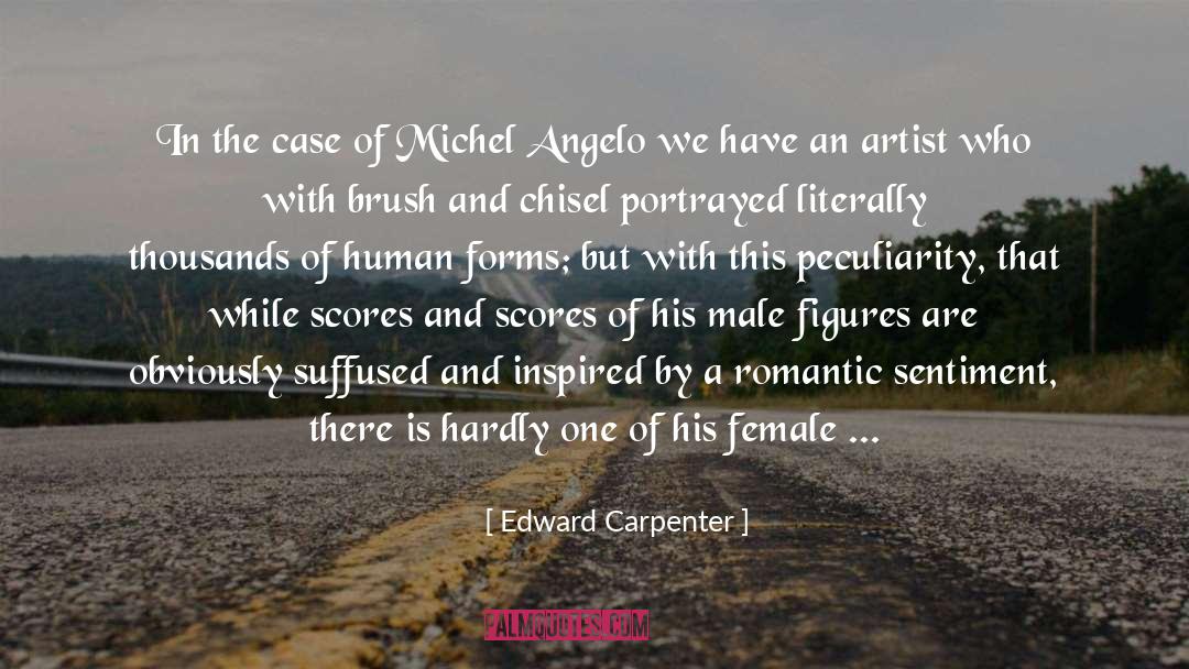 Chisel quotes by Edward Carpenter