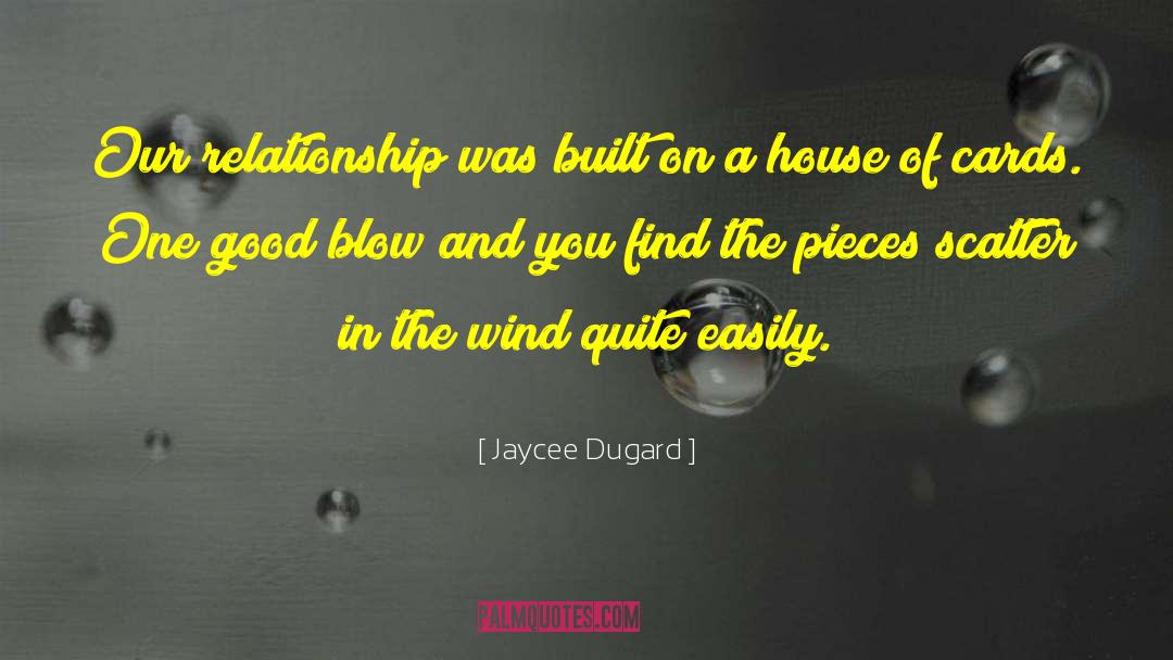 Chiswick House quotes by Jaycee Dugard