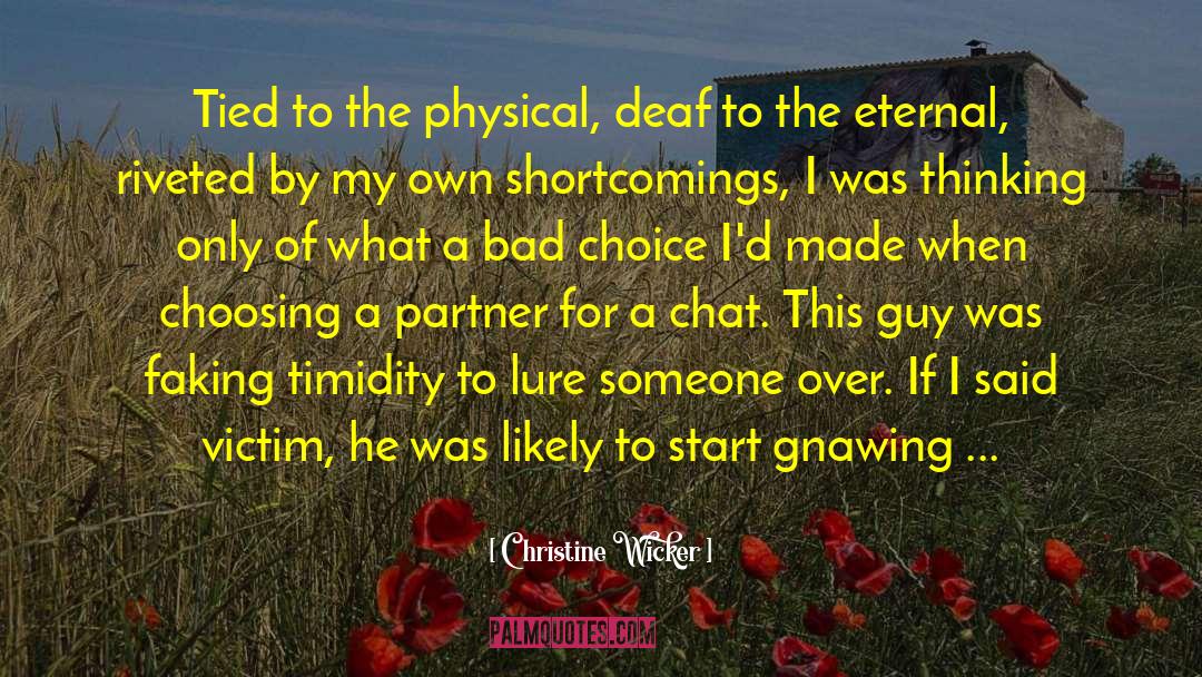 Chit Chat quotes by Christine Wicker