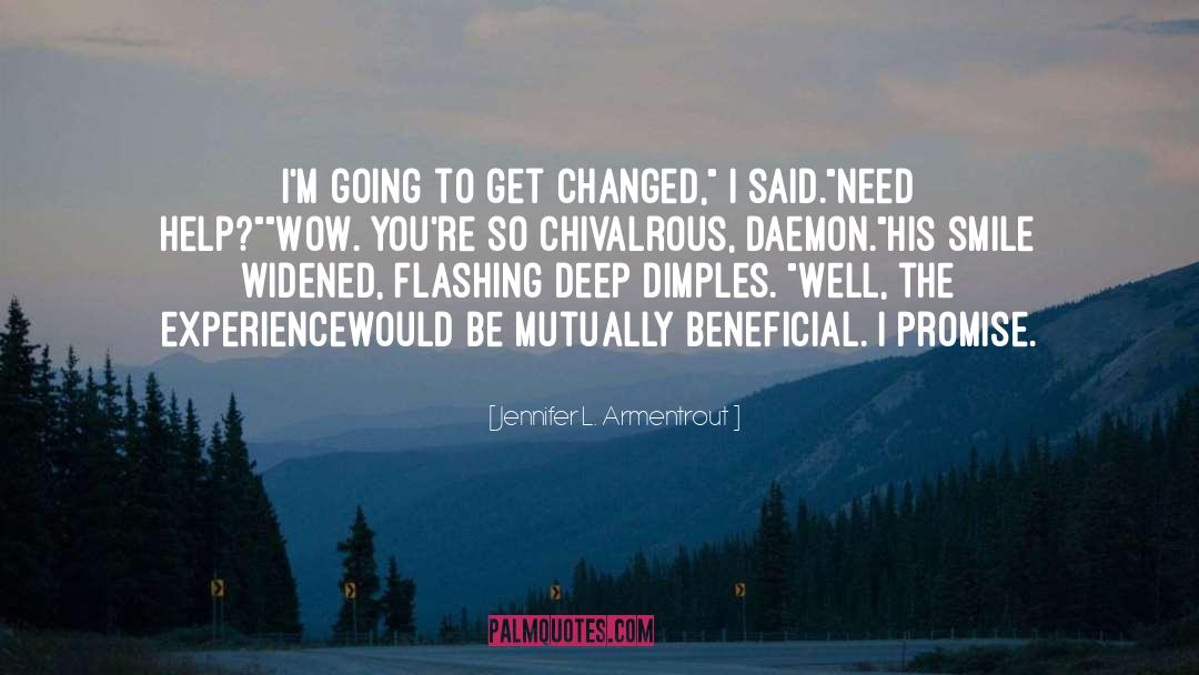 Chivalrous quotes by Jennifer L. Armentrout