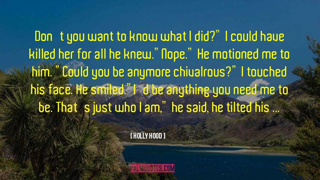 Chivalrous quotes by Holly Hood