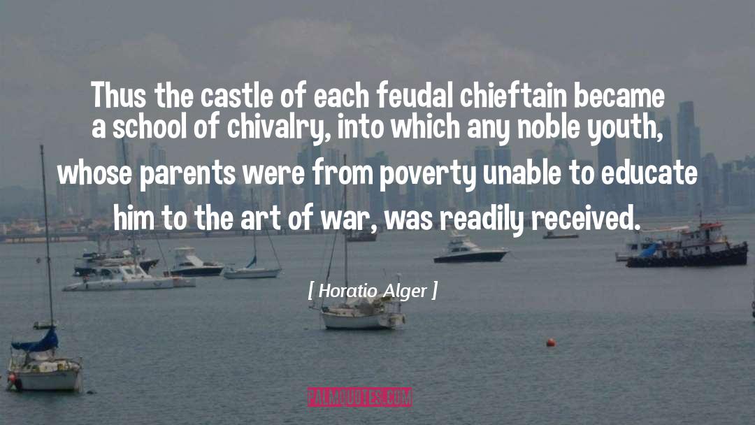 Chivalry quotes by Horatio Alger