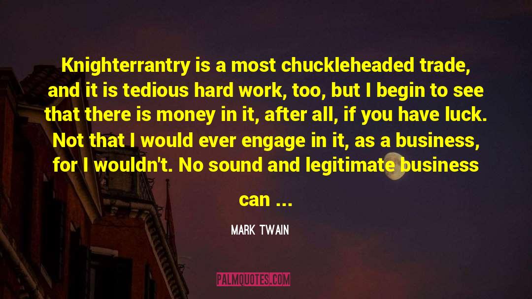 Chivalry quotes by Mark Twain