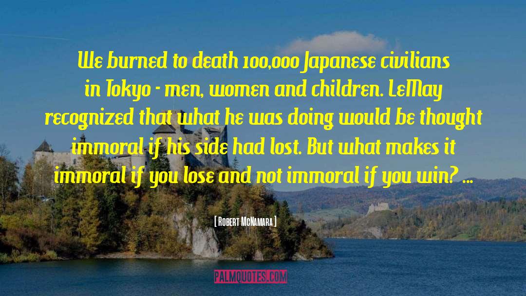 Chiyoda Tokyo quotes by Robert McNamara
