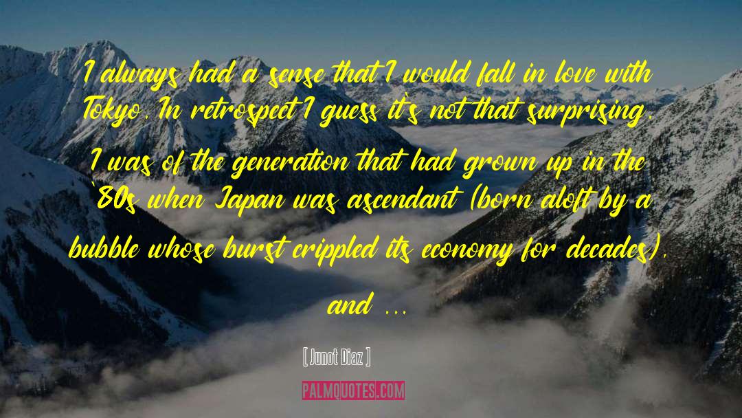 Chiyoda Tokyo quotes by Junot Diaz