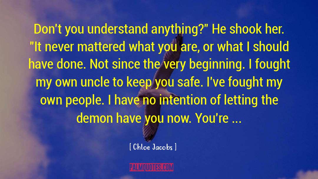 Chloe Jacobs quotes by Chloe Jacobs