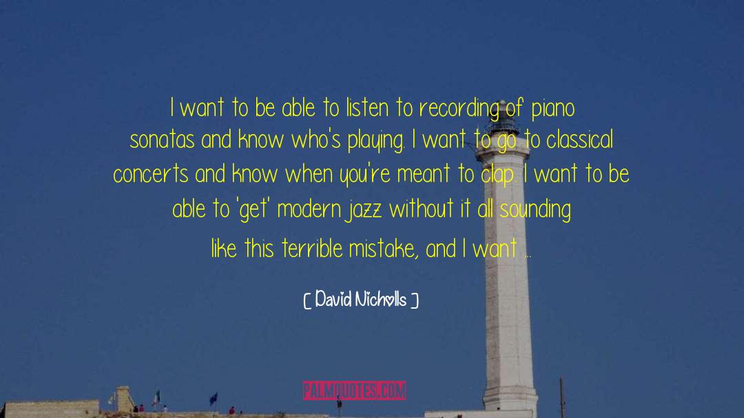 Chloe Of The Night quotes by David Nicholls