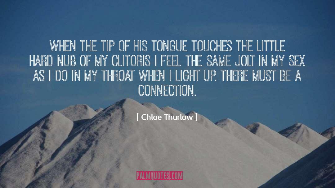 Chloe quotes by Chloe Thurlow