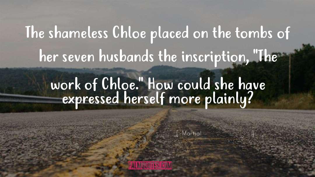 Chloe quotes by Martial