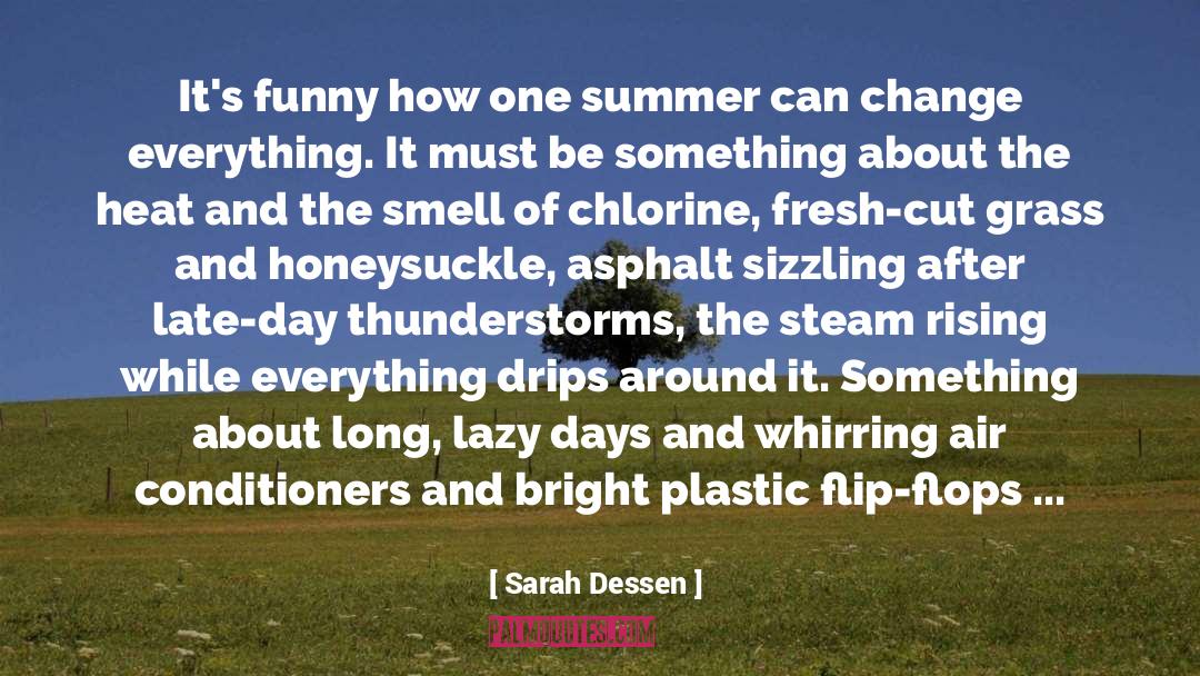 Chlorine quotes by Sarah Dessen