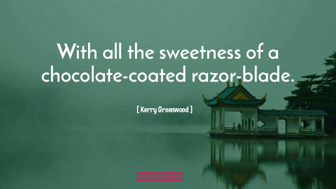 Chocolate Cake quotes by Kerry Greenwood