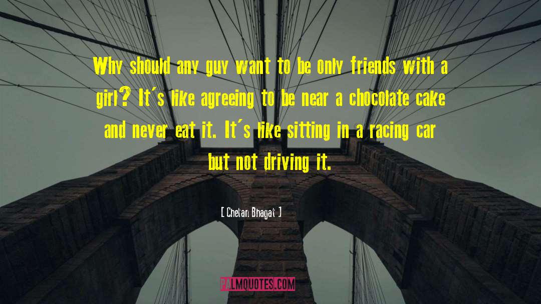 Chocolate Cake quotes by Chetan Bhagat