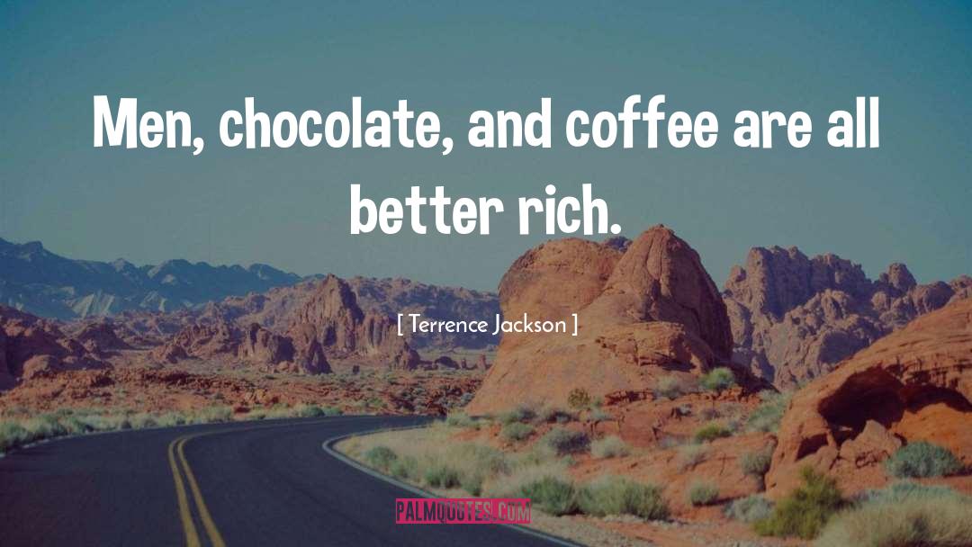 Chocolate Eggs quotes by Terrence Jackson