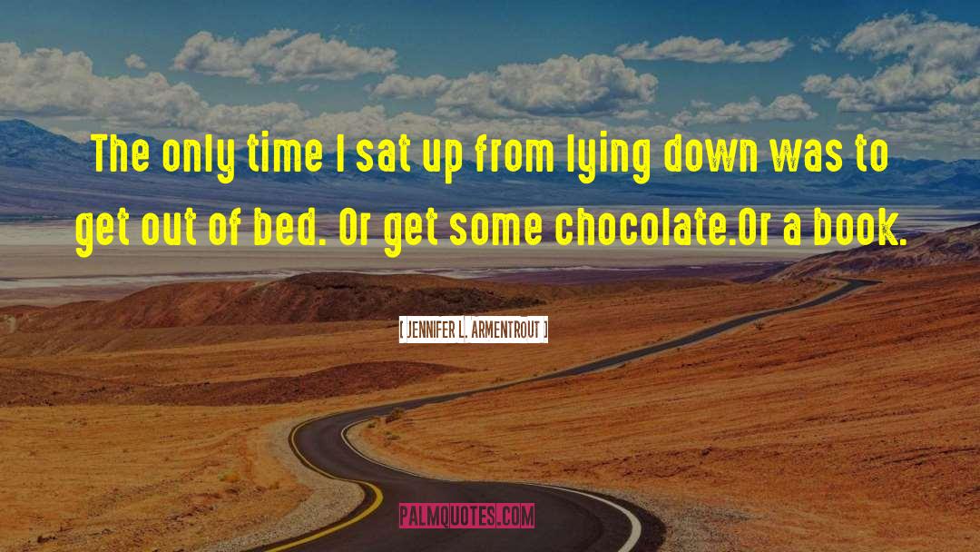 Chocolate Graphics Tuesday quotes by Jennifer L. Armentrout