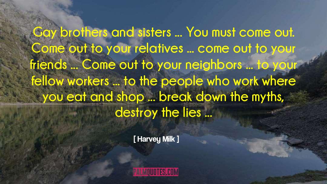 Chocolate Milk quotes by Harvey Milk