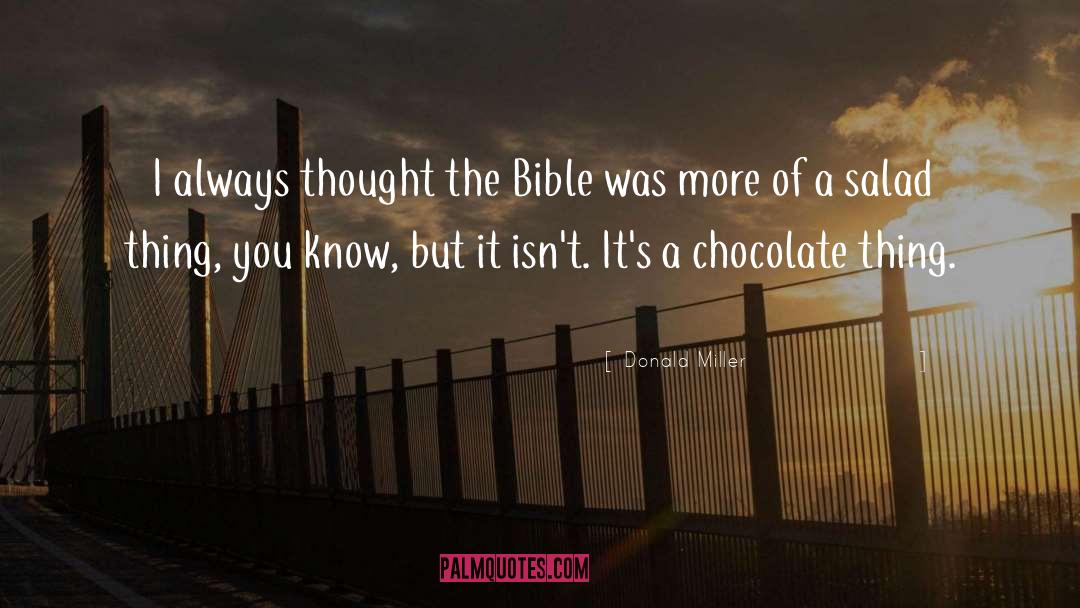 Chocolate Pinterest quotes by Donald Miller