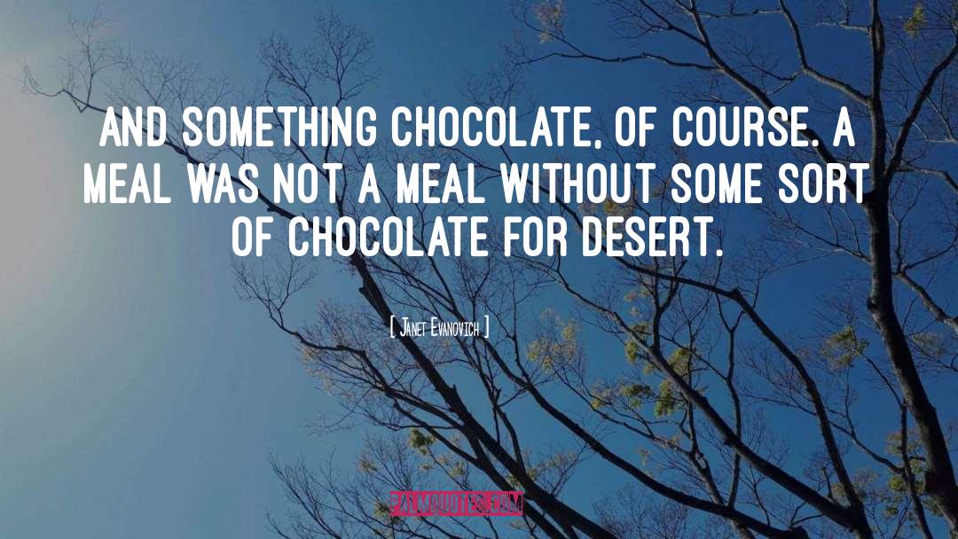 Chocolate Pinterest quotes by Janet Evanovich