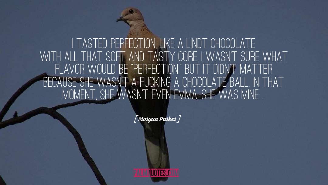 Chocolate Pinterest quotes by Morgan Parker