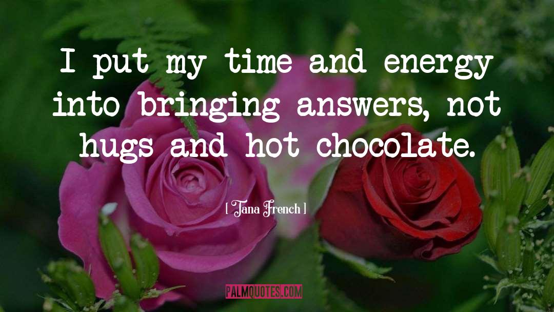Chocolate quotes by Tana French