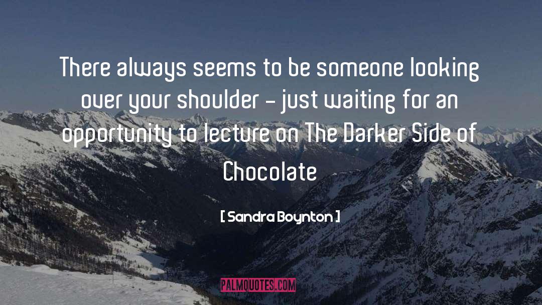 Chocolate quotes by Sandra Boynton