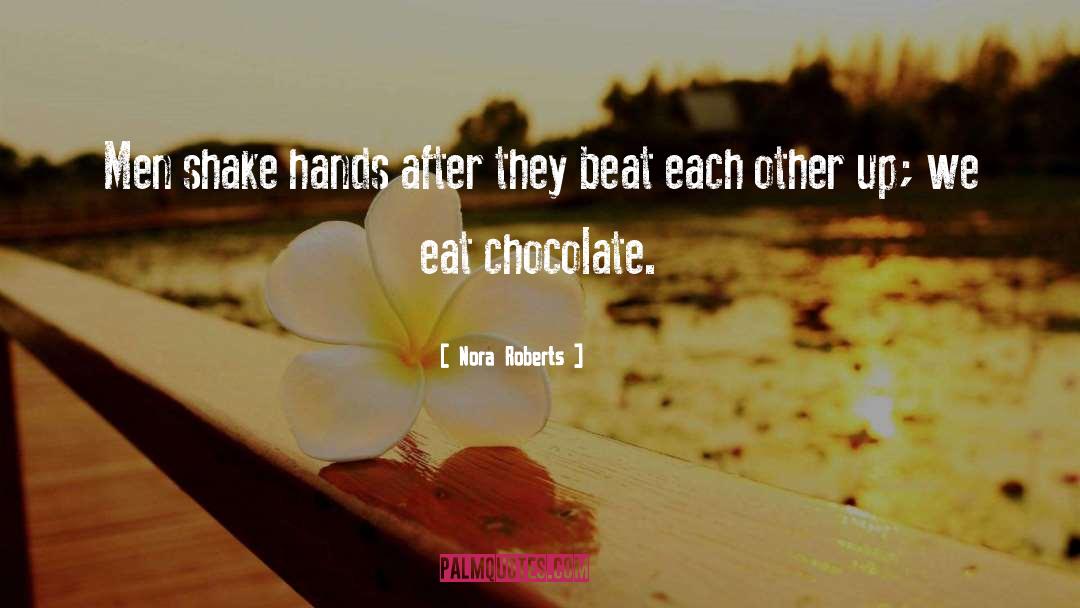 Chocolate Wafer quotes by Nora Roberts