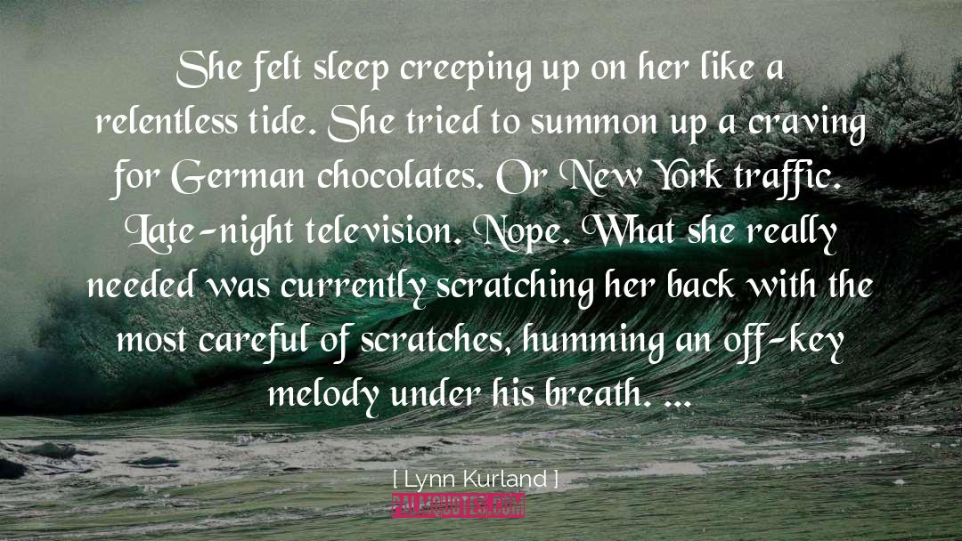 Chocolates quotes by Lynn Kurland
