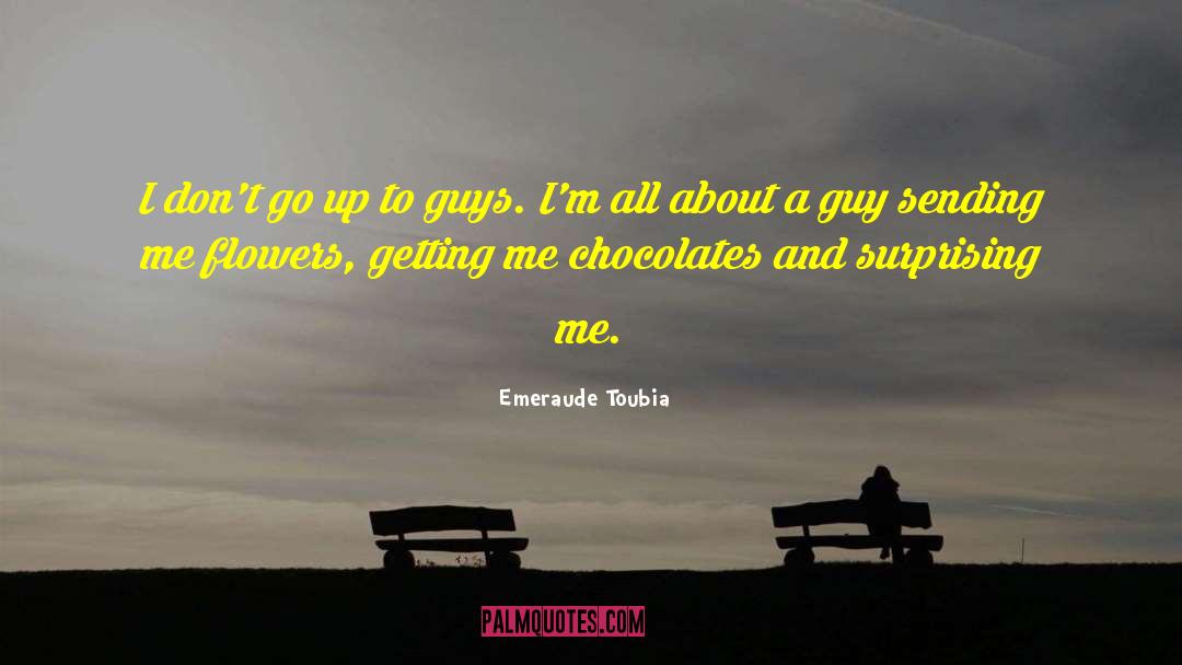 Chocolates quotes by Emeraude Toubia