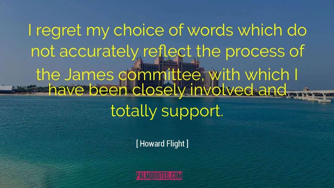 Choice Of Words quotes by Howard Flight