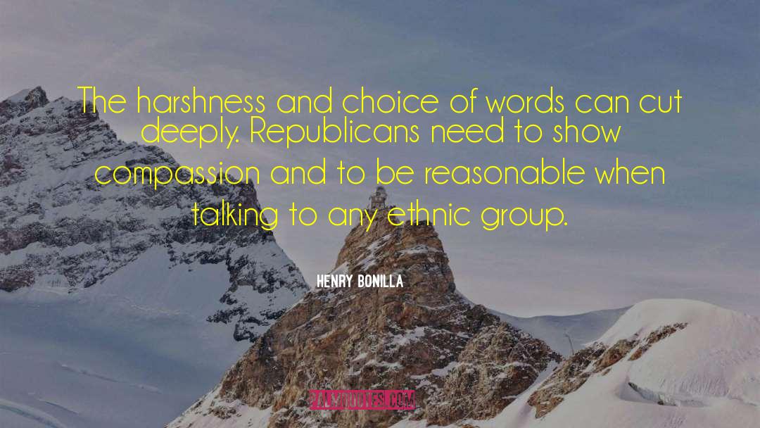 Choice Of Words quotes by Henry Bonilla