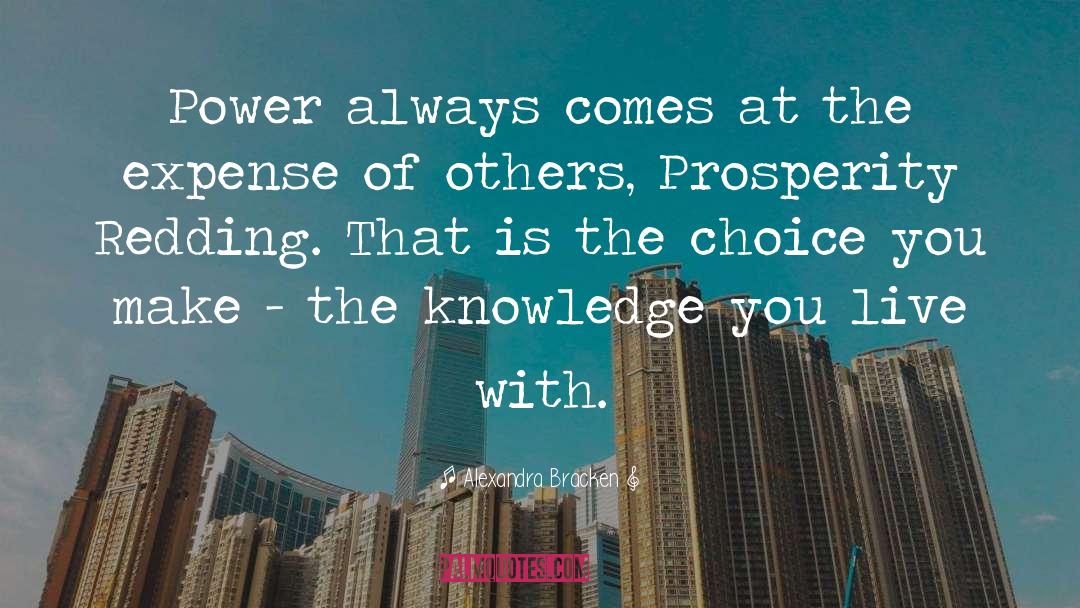 Choice You Make quotes by Alexandra Bracken