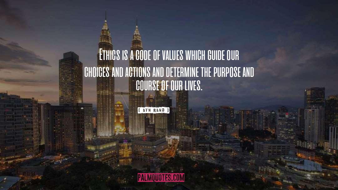 Choices And Actions quotes by Ayn Rand