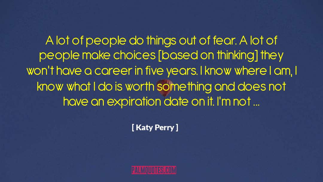 Choices Based On Faith quotes by Katy Perry
