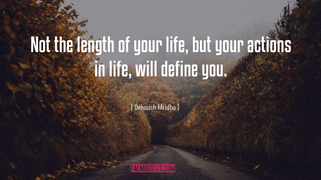 Choices Define You quotes by Debasish Mridha