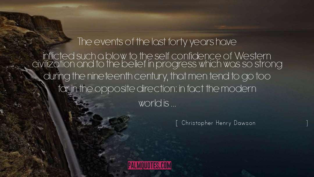 Choices In Life quotes by Christopher Henry Dawson