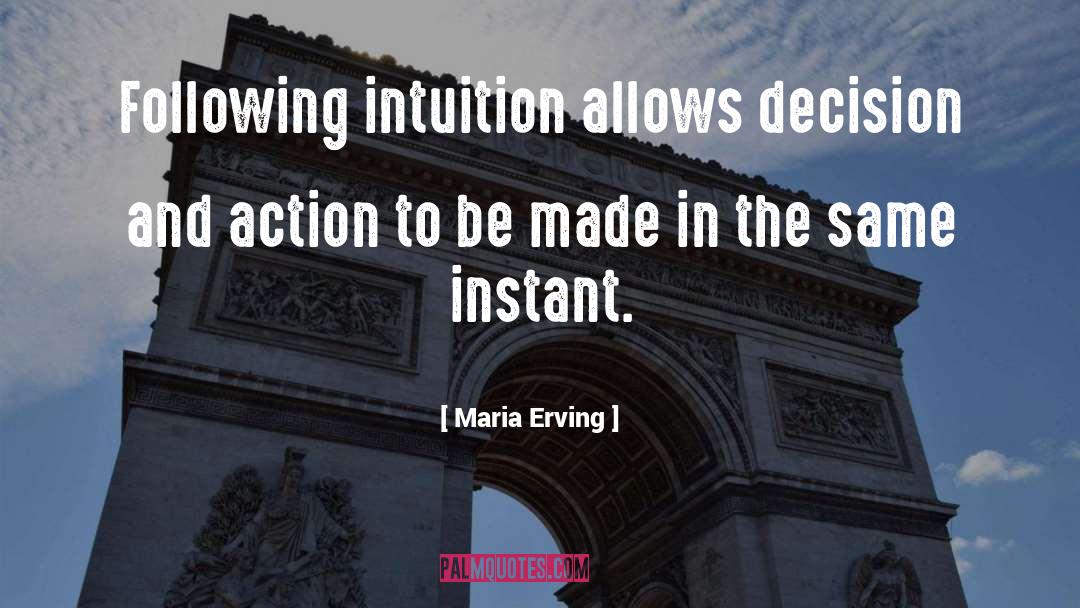 Choices Power quotes by Maria Erving