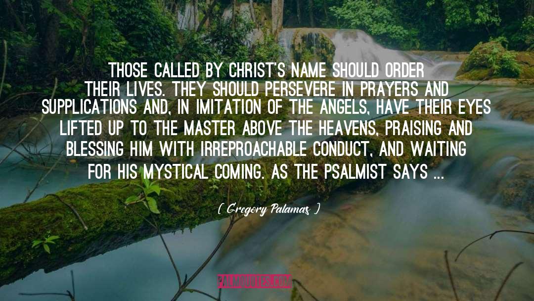 Choir Of Angels quotes by Gregory Palamas