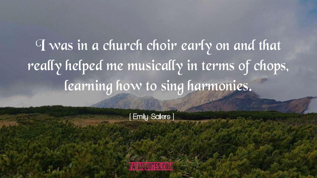 Choir quotes by Emily Saliers