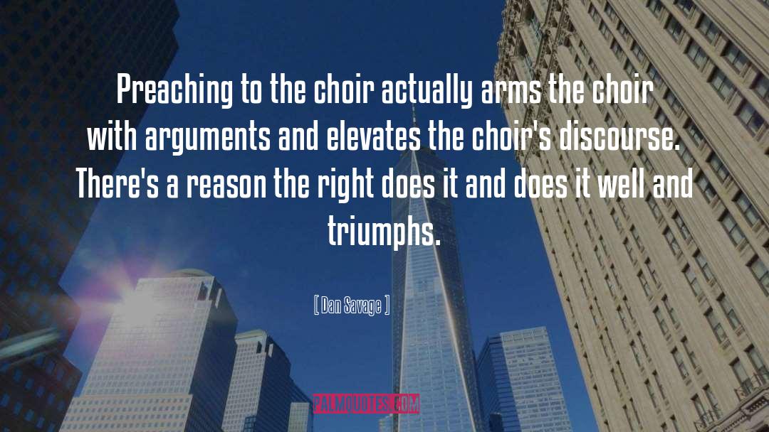 Choir quotes by Dan Savage
