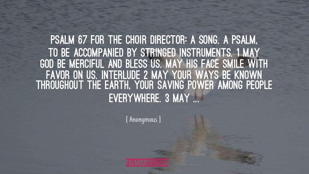 Choir quotes by Anonymous
