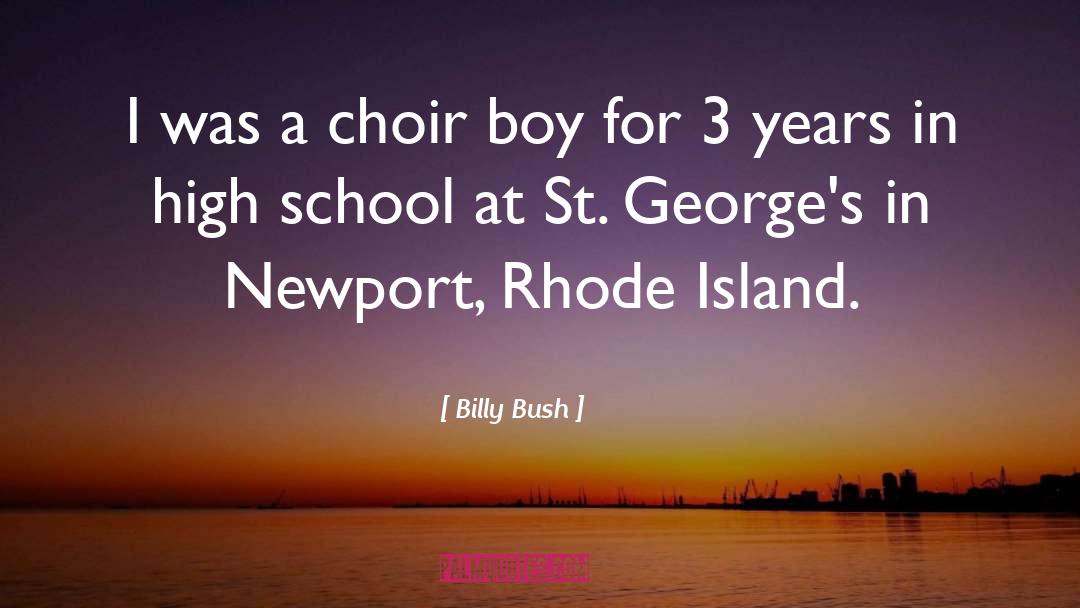 Choir quotes by Billy Bush