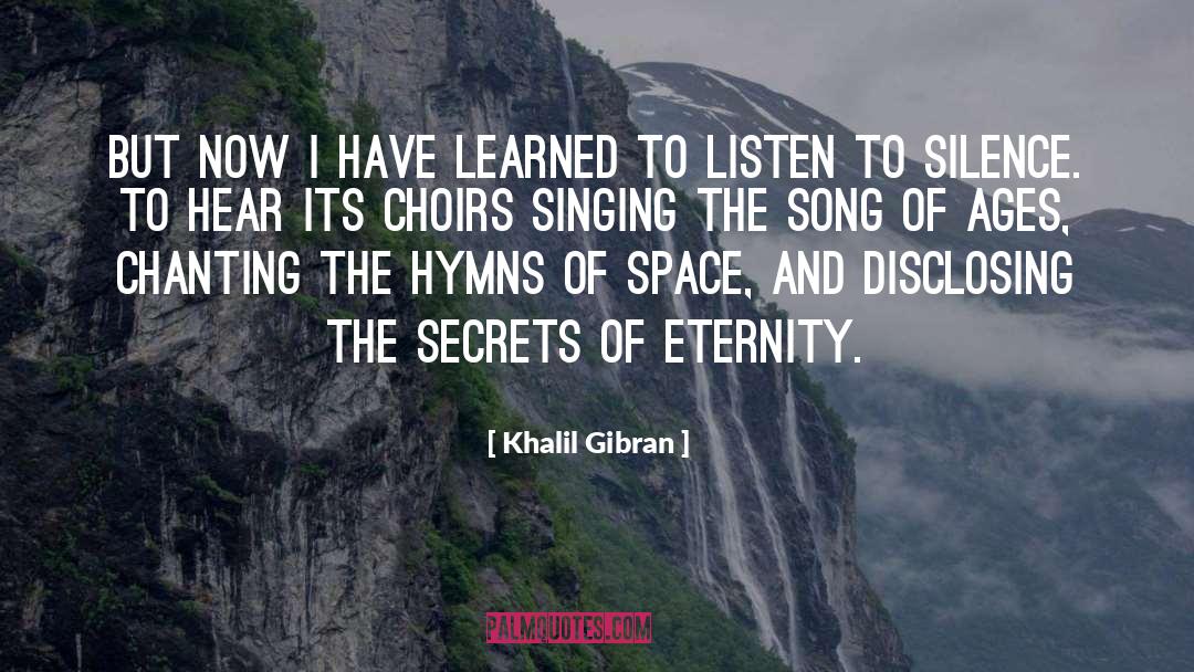 Choirs quotes by Khalil Gibran