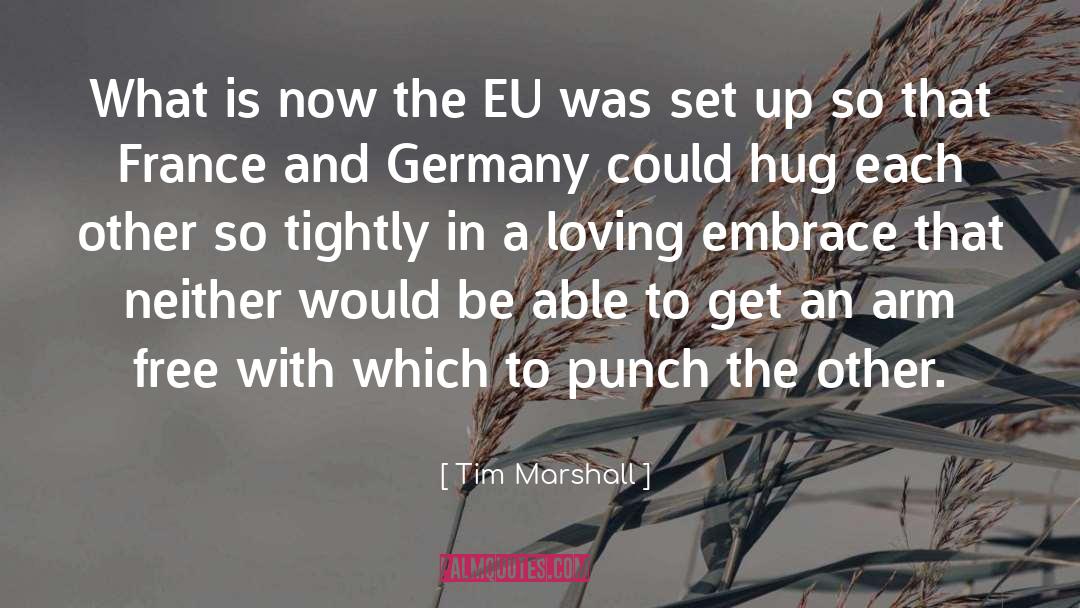 Chojnow Eu quotes by Tim Marshall