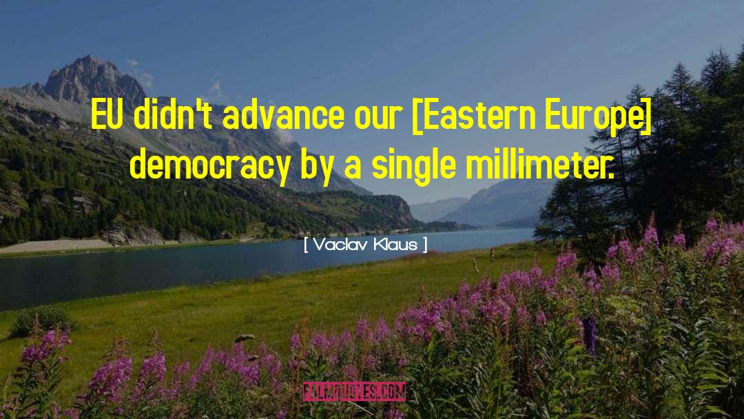 Chojnow Eu quotes by Vaclav Klaus